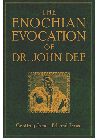 Cover image: The Enochian Evocation of Dr. John Dee 9781578634538