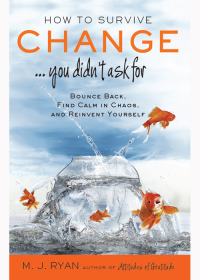 表紙画像: How to Survive Change . . . You Didn't Ask For 9781573246002