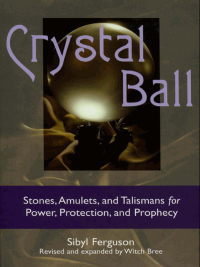 Cover image: Crystal Ball 9781578633487