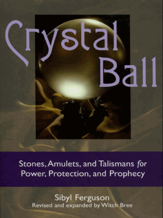 Imagen de portada: Crystal Ball 9781578633487