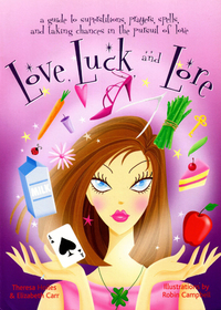 Titelbild: Love, Luck, and Lore 9781573242042