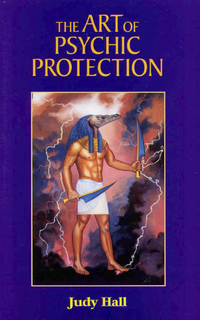 Cover image: The Art of Psychic Protection 9781578630264