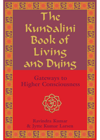 Imagen de portada: The Kundalini Book of Living and Dying 9781578633005