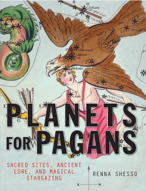 Planets for Pagans: Sacred Sites, Ancient Lore, and Magical Stargazing - FULL INSTANT DOWNLOAD | PDF DOCX EPUB