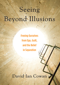 Imagen de portada: Seeing Beyond Illusions 9781578635740