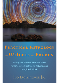 Omslagafbeelding: Practical Astrology for Witches and Pagans 9781578635757