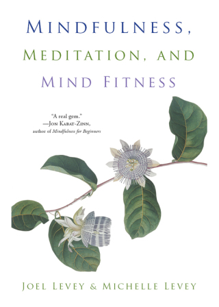 صورة الغلاف: Mindfulness, Meditation, and Mind Fitness 9781573246491