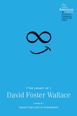 Cover image: The Legacy of David Foster Wallace 9781609380823