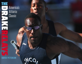 Imagen de portada: The Drake Relays 9781609382292