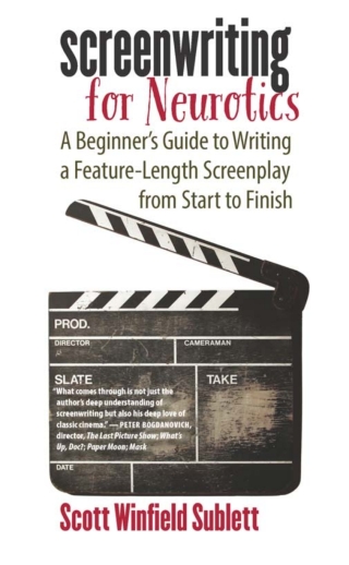 Cover image: Screenwriting for Neurotics 9781609382766