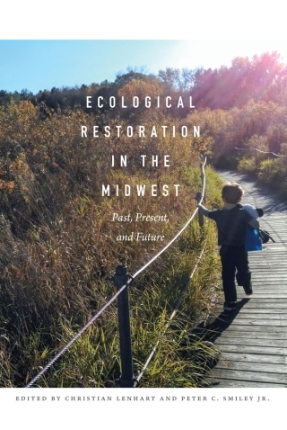 Imagen de portada: Ecological Restoration in the Midwest 9781609385736