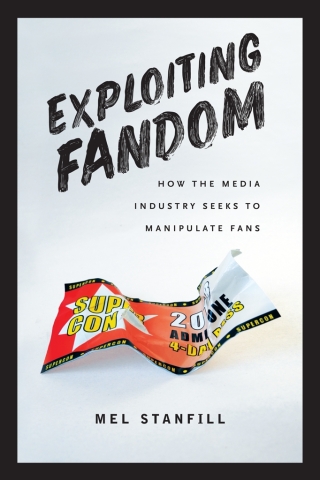 Imagen de portada: Exploiting Fandom 9781609386238