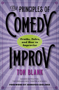 Cover image: The Principles of Comedy Improv 9781609388850