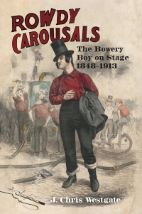 Cover image: Rowdy Carousals 9781609389475