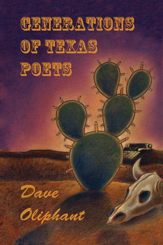 صورة الغلاف: Generations of Texas Poets 9781609404819