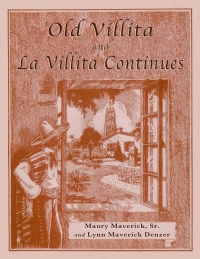 Omslagafbeelding: Old Villita and La Villita Continues 1st edition 9781609405281