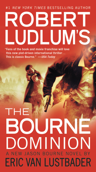 Cover image: Robert Ludlum's (TM) The Bourne Dominion 9781609419165