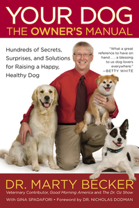 Cover image: Your Dog: The Owner's Manual 9781609419325