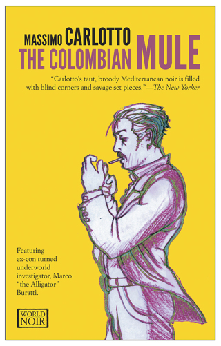صورة الغلاف: The Colombian Mule 9781609451356