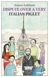 Immagine di copertina: Dispute Over a Very Italian Piglet 9781609451882