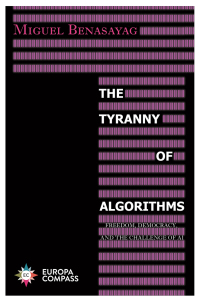 Imagen de portada: The Tyranny of Algorithms 9781609456627