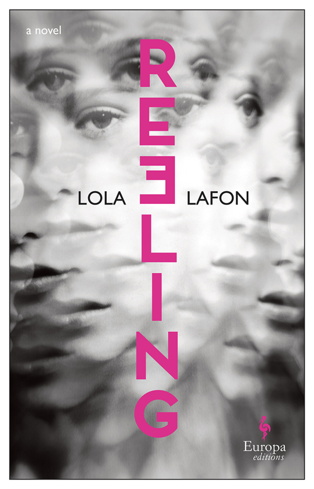 Reeling A Novel