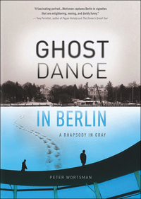 Imagen de portada: Ghost Dance in Berlin 9781609520786