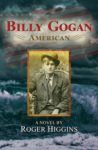Imagen de portada: Billy Gogan, American 9781609521158