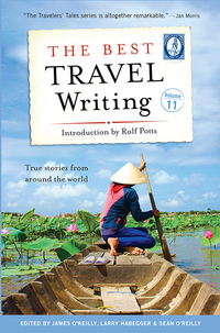 Cover image: The Best Travel Writing, Volume 11: True Stories from Around the World 9781609521172