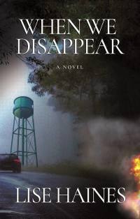 Cover image: When We Disappear 9781609531478