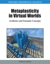 Cover image: Metaplasticity in Virtual Worlds 9781609600778