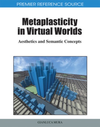 表紙画像: Metaplasticity in Virtual Worlds 9781609600778