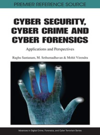 Imagen de portada: Cyber Security, Cyber Crime and Cyber Forensics 9781609601232