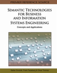表紙画像: Semantic Technologies for Business and Information Systems Engineering 9781609601263