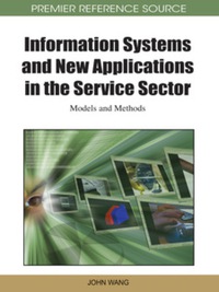 صورة الغلاف: Information Systems and New Applications in the Service Sector 9781609601386