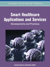 Cover image: Smart Healthcare Applications and Services 9781609601805