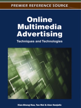 Cover image: Online Multimedia Advertising: Techniques and Technologies 9781609601898