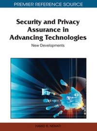 صورة الغلاف: Security and Privacy Assurance in Advancing Technologies 9781609602000