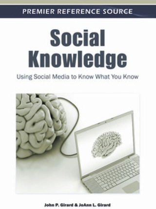 Cover image: Social Knowledge: Using Social Media to Know What You Know 9781609602031