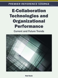 Cover image: E-Collaboration Technologies and Organizational Performance 9781609604660