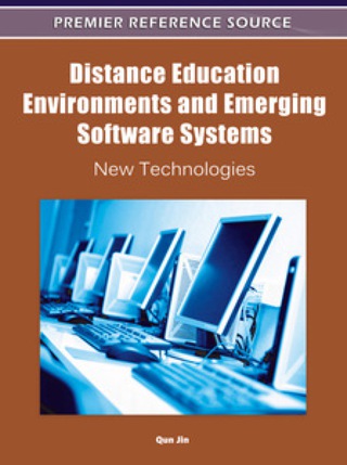 Cover image: Distance Education Environments and Emerging Software Systems: New Technologies 9781609605391