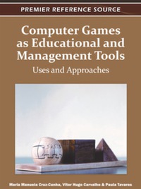 Cover image: Computer Games as Educational and Management Tools 9781609605698
