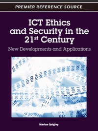 Omslagafbeelding: ICT Ethics and Security in the 21st Century 9781609605735
