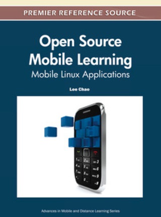 Imagen de portada: Open Source Mobile Learning: Mobile Linux Applications 9781609606138