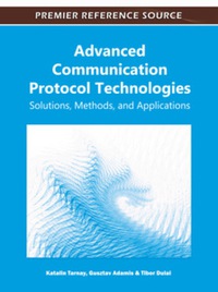 Cover image: Advanced Communication Protocol Technologies 9781609607326