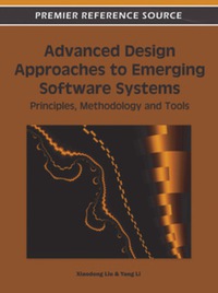 صورة الغلاف: Advanced Design Approaches to Emerging Software Systems 9781609607357