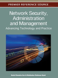 Imagen de portada: Network Security, Administration and Management 9781609607777