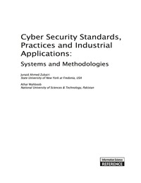 صورة الغلاف: Cyber Security Standards, Practices and Industrial Applications 9781609608514