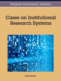 Cover image: Cases on Institutional Research Systems 9781609608576
