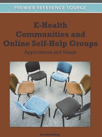 صورة الغلاف: E-Health Communities and Online Self-Help Groups 9781609608668